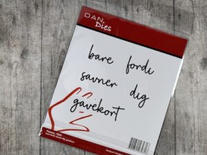 7931 Dan Dies bare fordi savner dig gavekort