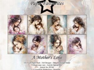 PF540 Paper Favourites, Papirsblok 15x15, A Mother's Love