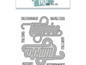 63477 MW Made With Love Dies, Tekstdie: Tillykke Script