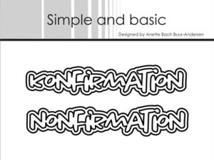 SBD631 Simple and Basic die, Tekstdie: Konfirmation/Nonfirmation